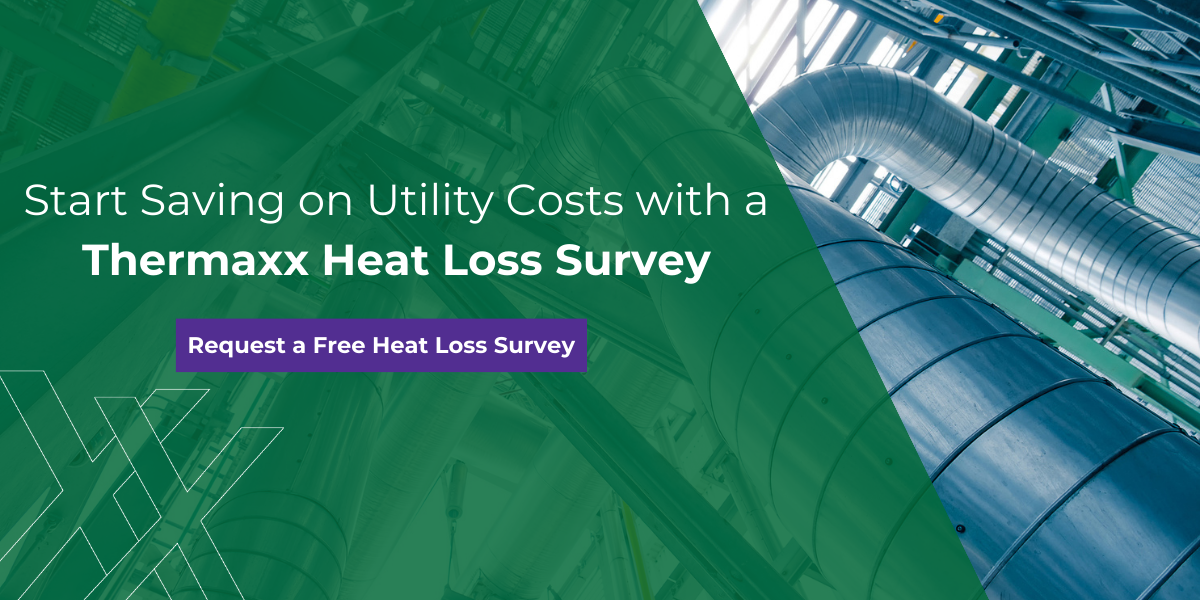 Start Saving on Utility Costs with a Thermaxx Heat Loss Survey Today! (2)